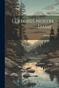 Cover-Bild zum Titel 'Li Regres Nostre Dame...' von ''