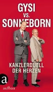 Cover-Bild zum Titel 'Gysi vs. Sonneborn' von 'Gregor Gysi, Martin Sonneborn'
