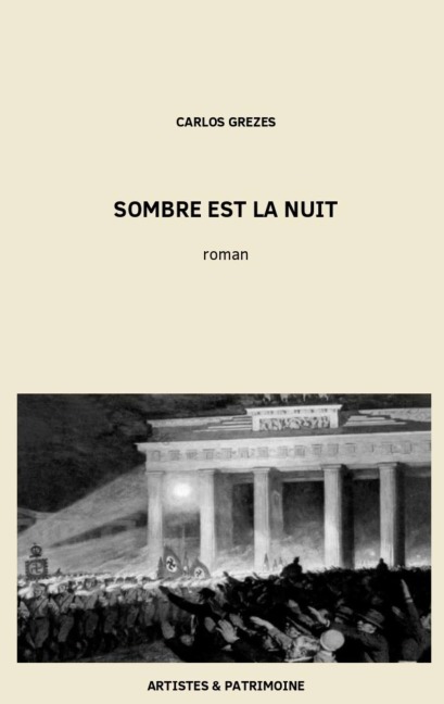 Sombre est la nuit - Carlos Grezes