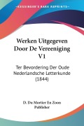 Cover-Bild zum Titel 'Werken Uitgegeven Door De Vereeniging V1' von 'D. Du Mortier En Zoon Publisher'