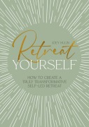 Cover-Bild zum Titel 'Retreat Yourself' von 'Joey Hulin'