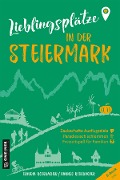 Lieblingsplätze in der Steiermark - Claudia Rossbacher, Hannes Rossbacher