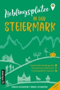 Cover-Bild zum Titel 'Lieblingsplätze in der Steiermark' von 'Claudia Rossbacher, Hannes Rossbacher'