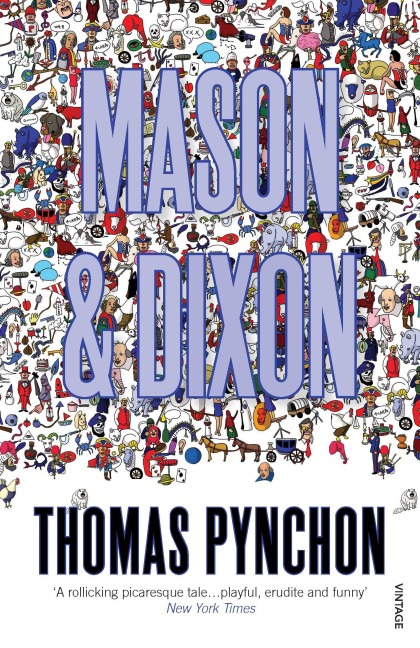 Mason & Dixon - Thomas Pynchon