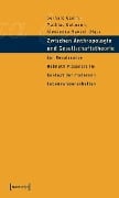 Cover-Bild zum Titel 'Zwischen Anthropologie und Gesellschaftstheorie' von ''