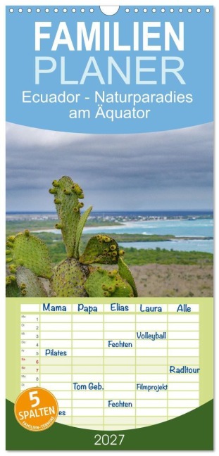 Familienplaner 2027 - Ecuador - Naturparadies am Äquator mit 5 Spalten (Wandkalender, 21 x 45 cm) CALVENDO - Tom Czermak