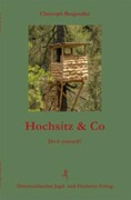 Cover-Bild zum Titel 'Hochsitz & Co' von 'Christoph Burgstaller'