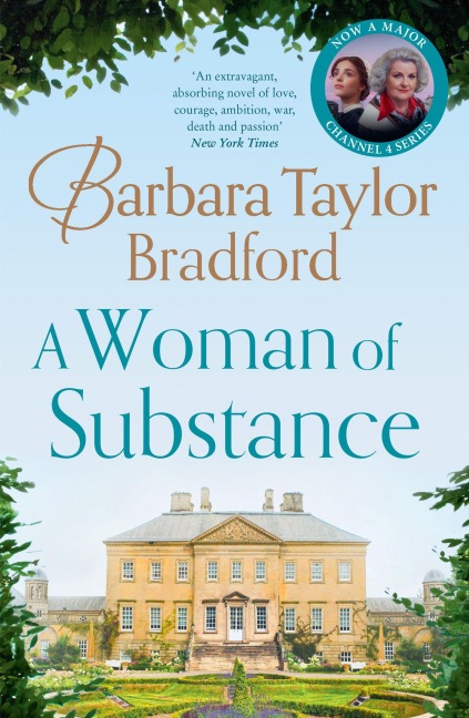 A Woman of Substance - Barbara Taylor Bradford