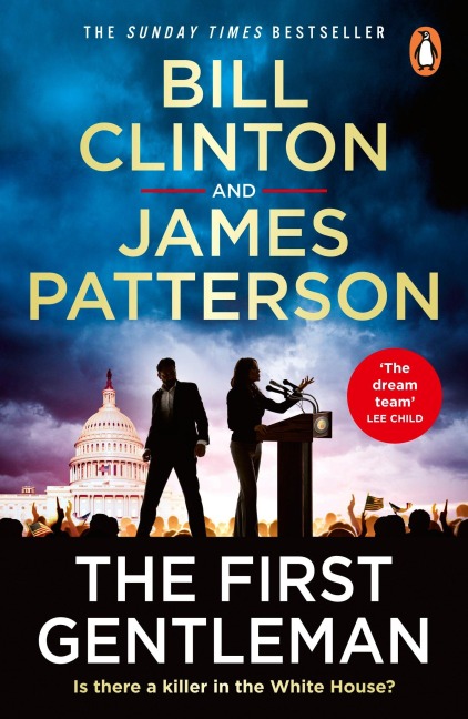 The First Gentleman - President Bill Clinton, James Patterson