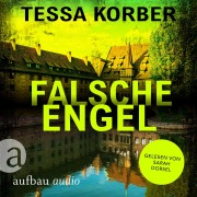Cover-Bild zum Titel 'Falsche Engel - Ein Jeanette Dürer Krimi' von 'Tessa Korber'