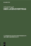 Cover-Bild zum Titel 'Der Licenzvertrag' von 'Edmund Kloeppel'