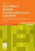 Cover-Bild zum Titel 'Grundkurs Mobile Kommunikationssysteme' von 'Martin Sauter'