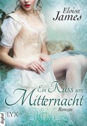 Cover-Bild zum Titel 'Ein Kuss um Mitternacht' von 'Eloisa James'
