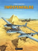 Cover-Bild zum Titel 'Der Wüstenfalke Gesamtausgabe' von 'Franz Zumstein'