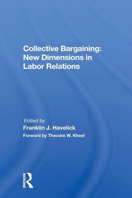Collective Bargaining - Franklin J. Havelick