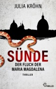 Cover-Bild zum Titel 'Sünde - Der Fluch der Maria Magdalena' von 'Julia Kröhn'