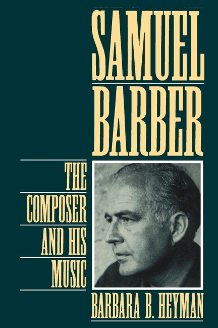 Samuel Barber - Barbara B. Heyman