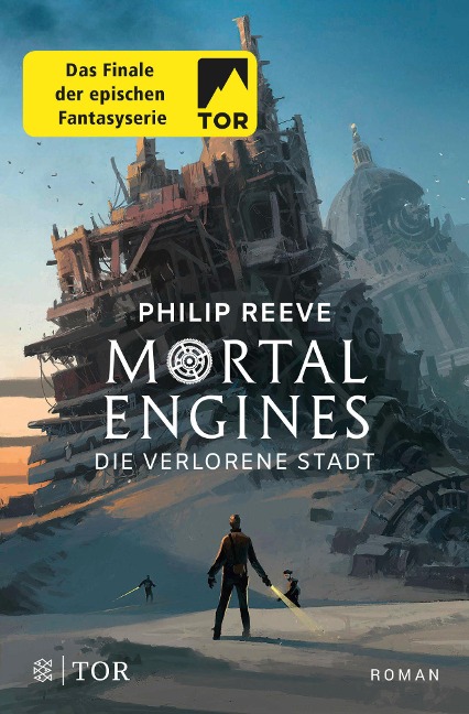 Mortal Engines - Die verlorene Stadt - Philip Reeve