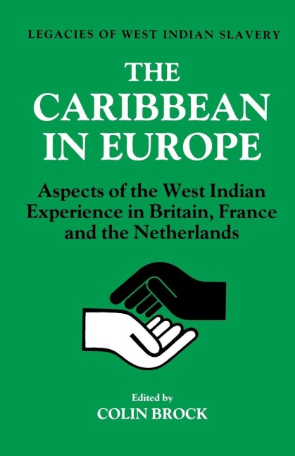 The Caribbean in Europe - Colin Brock