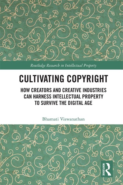 Cultivating Copyright - Bhamati Viswanathan