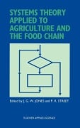Cover-Bild zum Titel 'Systems Theory Applied to Agriculture and the Food Chain' von ''