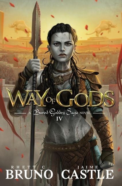 Way of Gods - Rhett C. Bruno, Jaime Castle