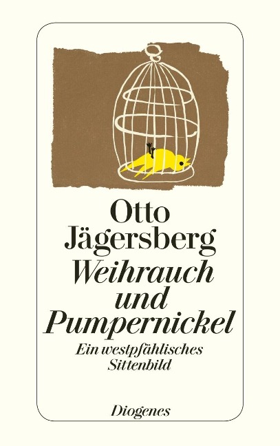 Weihrauch und Pumpernickel - Otto Jägersberg