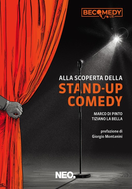 Alla scoperta della stand-up comedy - Marco Di Pinto, Tiziano La Bella