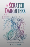Cover-Bild zum Titel 'The Scratch Daughters' von 'H. A. Clarke'