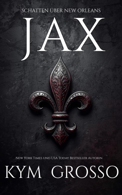 Jax - Kym Grosso
