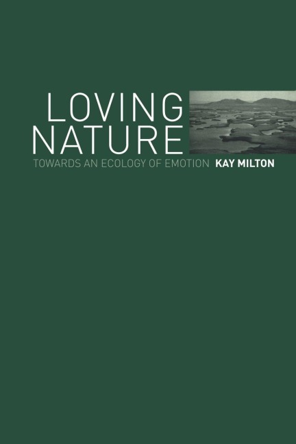 Loving Nature - Kay Milton