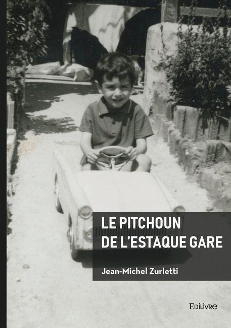 Le Pitchoun de l'Estaque gare - Jean-Michel Zurletti