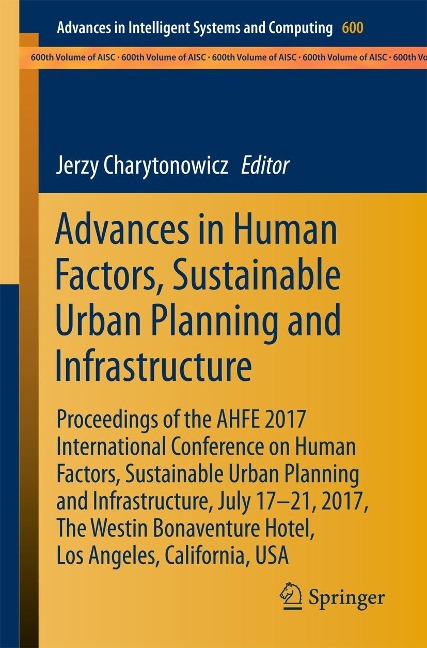 Advances in Human Factors, Sustainable Urban Planning and Infrastructure - 