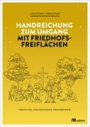 Cover-Bild zum Titel 'Handreichung zum Umgang mit Friedhofsfreiflächen' von ''