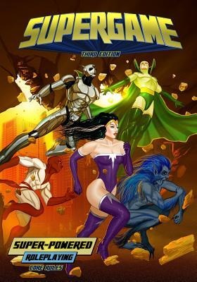 Supergame (Third Edition): Super-Powered Roleplaying - Brett M. Bernstein