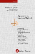 Cover-Bild zum Titel 'Il pensiero di Giacomo Matteotti' von 'Maurizio Degl'Innocenti, Andrea Giardina, Alessandro Roncaglia'