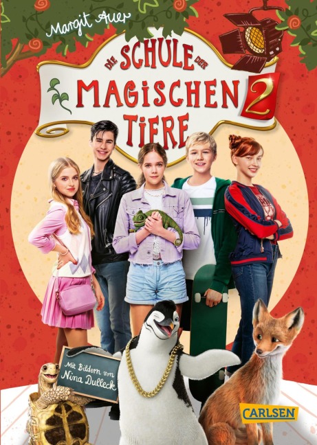 Die Schule der magischen Tiere Erstausstattung 2: Das Buch zum Film - Margit Auer