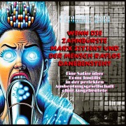 Cover-Bild zum Titel 'Wenn die Zahnbürste Marx zitiert und der Mensch ratlos danebensteht' von 'Geraldine Mara'