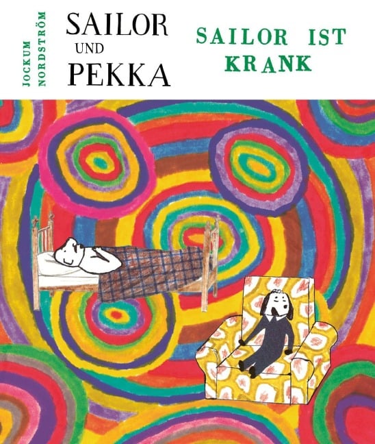 Sailor ist krank - Jockum Nordström