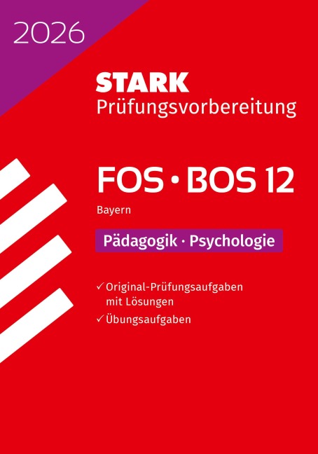 STARK Pädagogik/Psychologie 12. Klasse - Abitur FOS/BOS 2026 Bayern - Prüfungsvorbereitung - 