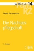 Cover-Bild zum Titel 'Die Nachlasspflegschaft' von 'Walter Zimmermann'