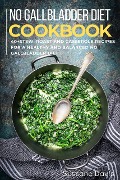 Cover-Bild zum Titel 'No Gallbladder Diet' von 'Sussane Davis'