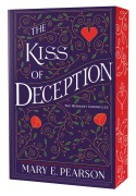Cover-Bild zum Titel 'The Kiss of Deception' von 'Mary E. Pearson'