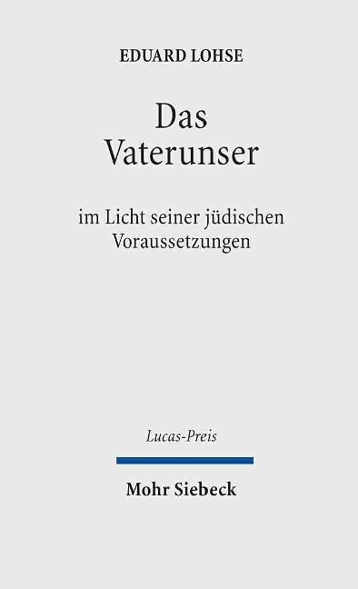Das Vaterunser - Eduard Lohse