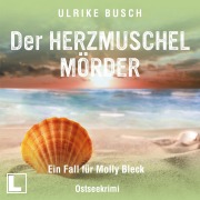 Cover-Bild zum Titel 'Der Herzmuschelmörder' von 'Ulrike Busch'