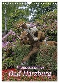 Wunderschönes Bad Harzburg (Wandkalender 2024 DIN A4 hoch), CALVENDO Monatskalender - Antje Lindert-Rottke