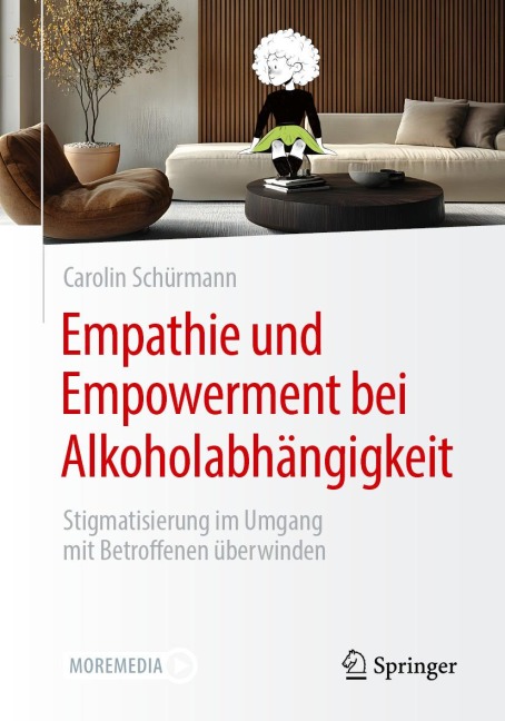 Empathie und Empowerment bei Alkoholabhängigkeit - Carolin Schürmann