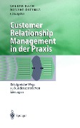 Cover-Bild zum Titel 'Customer Relationship Management in der Praxis' von ''