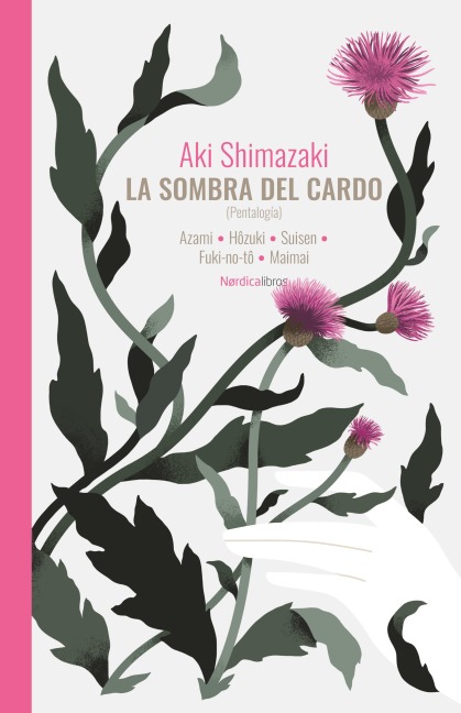 La sombra del cardo - Aki Shimazaki
