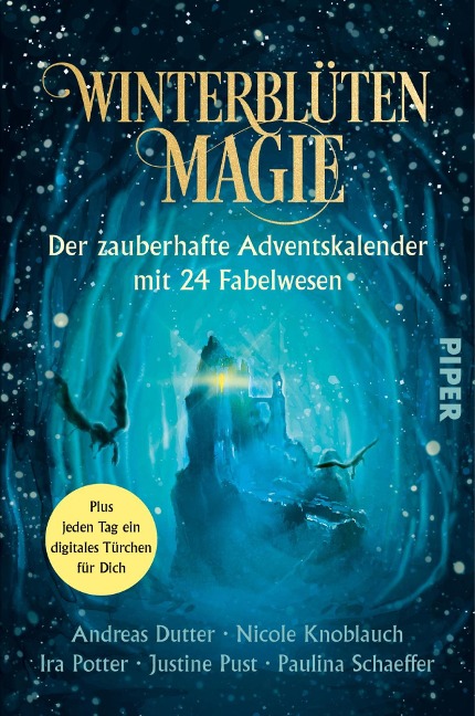 Winterblütenmagie. Der zauberhafte Adventskalender mit 24 Fabelwesen - 
